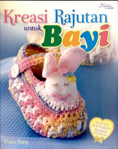 Buku Kreasi Rajutan Untuk Bayi